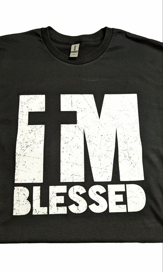 I'm Blessed T-shirt